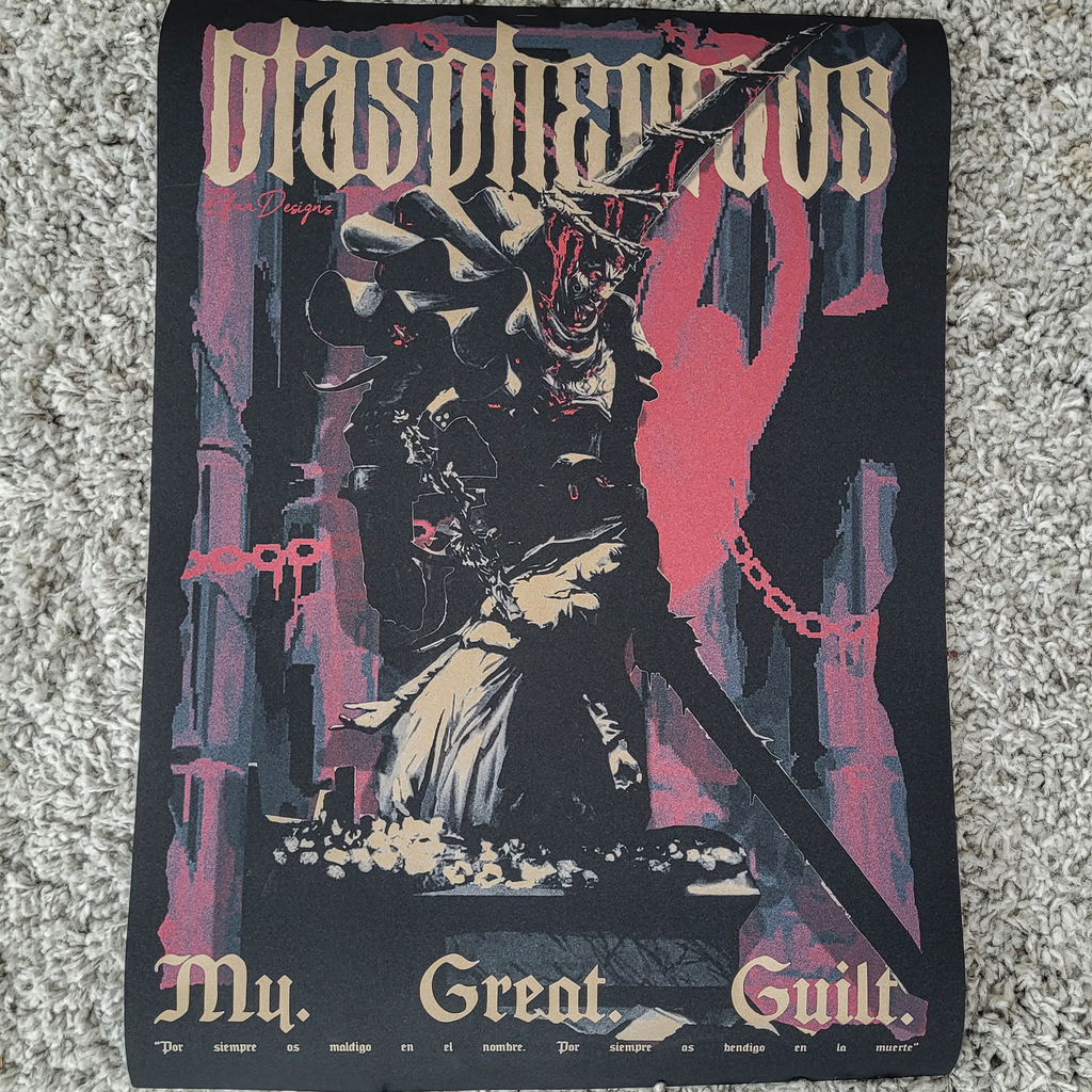 "My. Great. Guilt." Penitent One Blasphemous Poster
