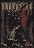 "My. Great. Guilt." Penitent One Blasphemous Poster
